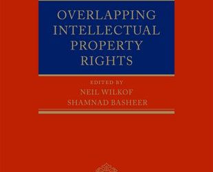 “Overlapping Intellectual Property Rights” now available.  Tara Aaron is now a published author.